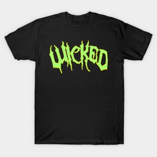 WICKED T-Shirt